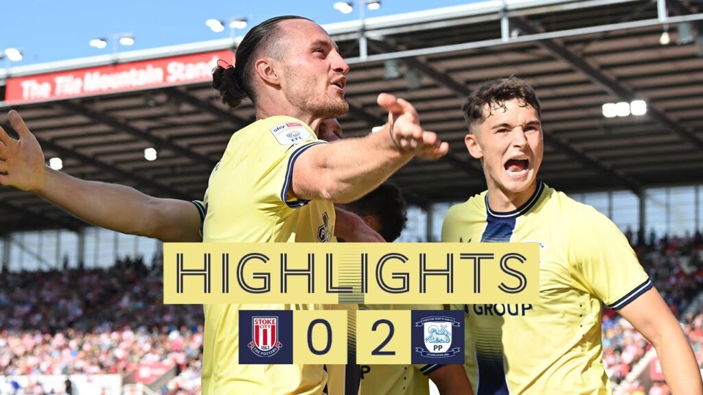 Highlights: Stoke City 0 PNE 2