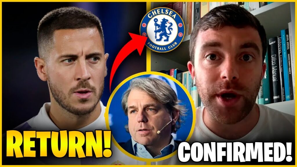 FABRIZIO ROMANO CONFIRMS! THE RETURN OF CHELSEA STAR EDEN HAZARD! CHELSEA NEWS