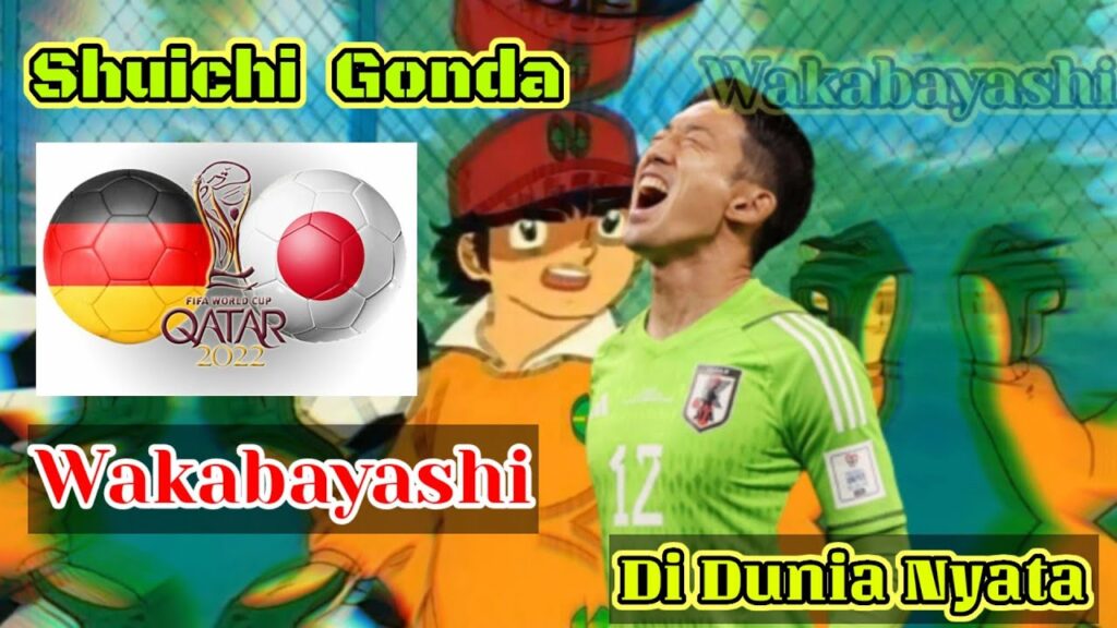 Shuichi Gonda Kiper Tim Nas Jepang Wakabayashi di Dunia Nyata