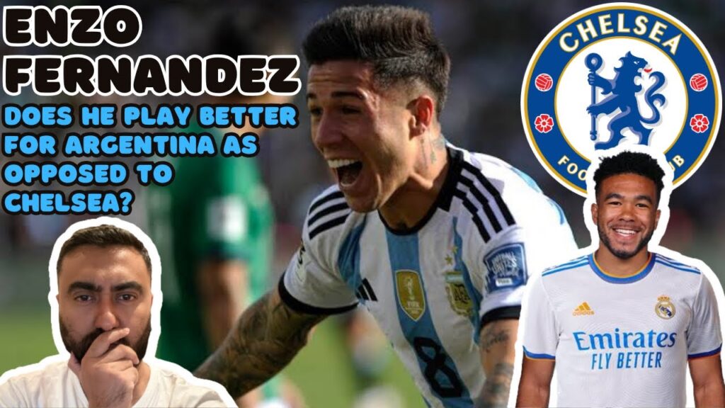 Does Enzo Fernandez PLAY BETTER For Argentina? Real Madrid WANT Reece James? Chelsea LAUNCH 3rd Kit!