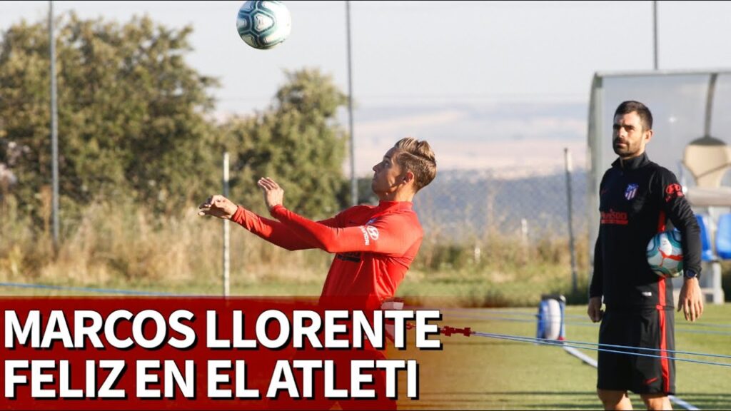 Marcos Llorente, feliz en el entrenamiento del Atleti | Diario AS