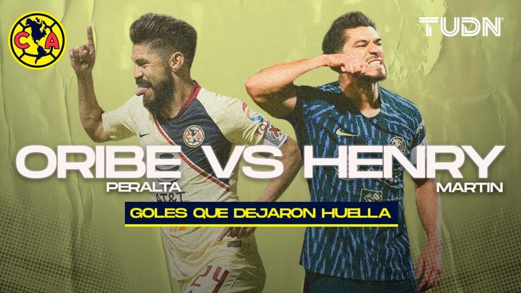 🦅🔥 Oribe vs Henry | Los GOLAZOS que marcaron historia en América | TUDN