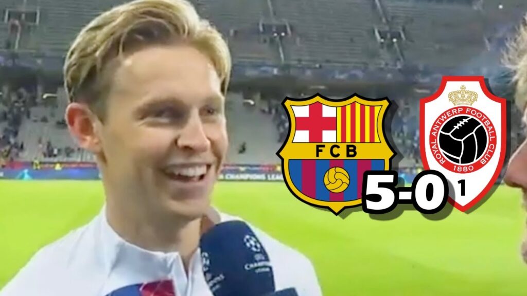 LA REACCION DE FRENKIE DE JONG TRAS LA VICTORIA Y GOLEADA EN CHAMPIONS FC BARCELONA 5-0 ANTWERP
