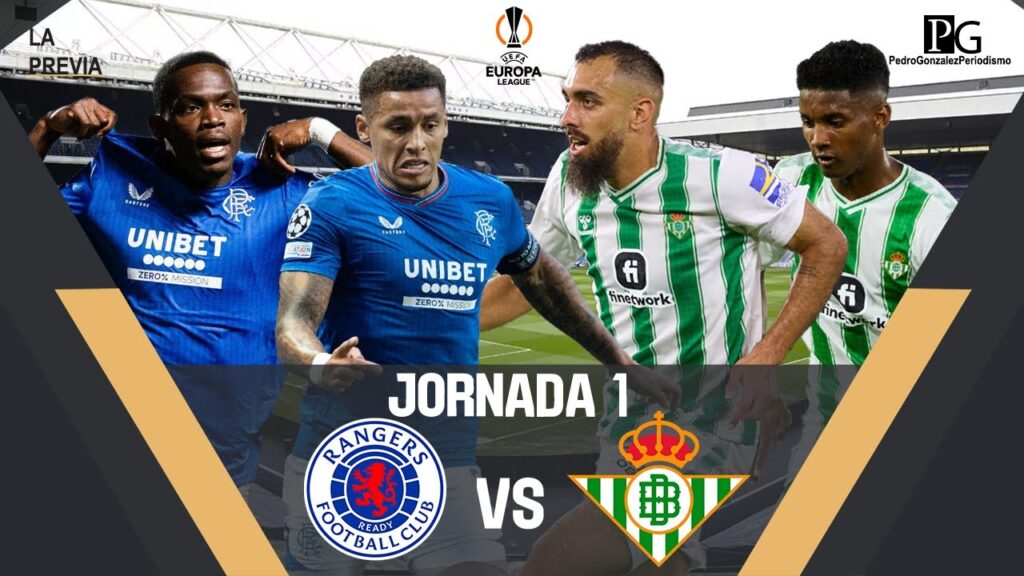 La PREVIA del RANGERS FC VS REAL BETIS | Pedro González La PREVIA del RANGERS FC VS REAL BETIS | Pedro González