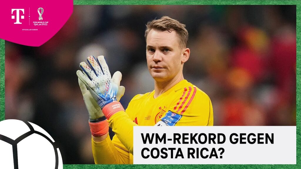 Manuel Neuer vor WM-Rekord | FIFA WM 2022, Gruppenphase | MagentaTV
