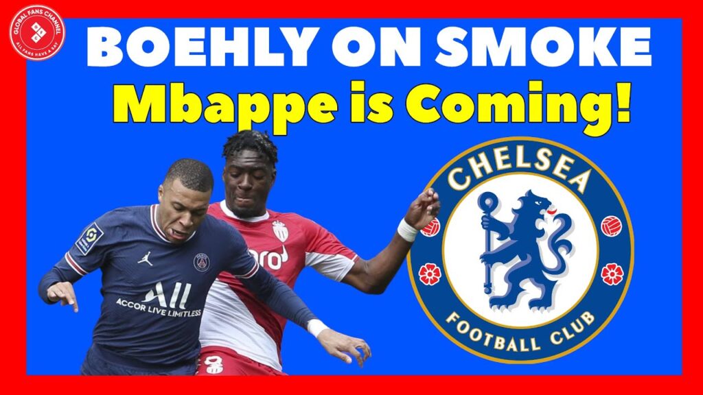 CHELSEA SIGN AXEL DISASI & KYLIAN MBAPPE TO FOLLOW ~ BOEHLY ON FIRE (INCASE YOU MISSED IT)