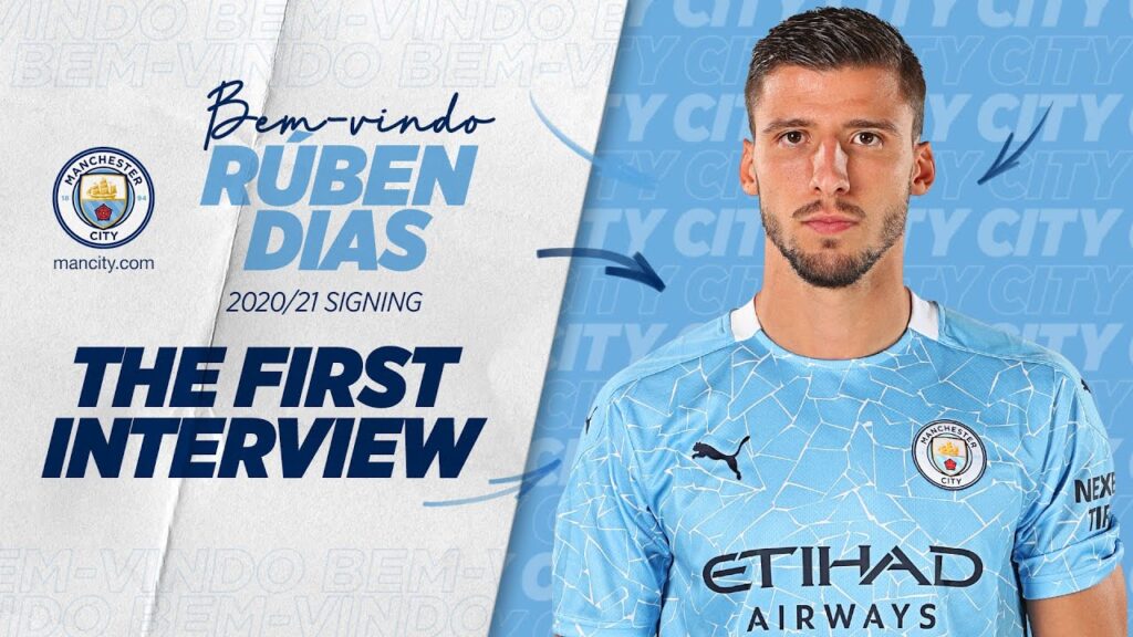 RUBEN DIAS SIGNS FOR MAN CITY | FIRST INTERVIEW AS A BLUE