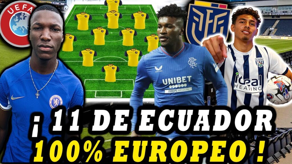 🇪🇨SOLO CON “EUROPEOS”🇪🇨 EL EQUIPAZO QUE PUEDE ARMAR LA SELECCION DE ECUADOR 2023 RUMBO ELIMINATORIAS 🇪🇨SOLO CON "EUROPEOS"🇪🇨 EL EQUIPAZO QUE PUEDE ARMAR LA SELECCION DE ECUADOR 2023 RUMBO ELIMINATORIAS