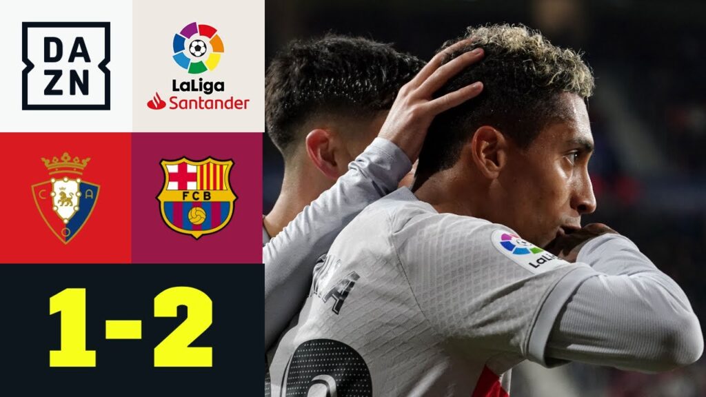 Lewy & Pique sehen Rot, doch Barca jubelt dank Raphinha: Osasuna - FC Barcelona 1:2 | LaLiga | DAZN
