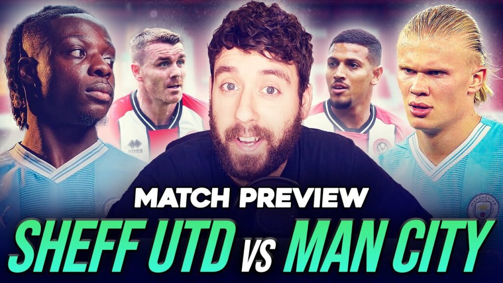 JEREMY DOKU DEBUT? | SHEFFIELD UNITED vs MAN CITY | MATCH PREVIEW