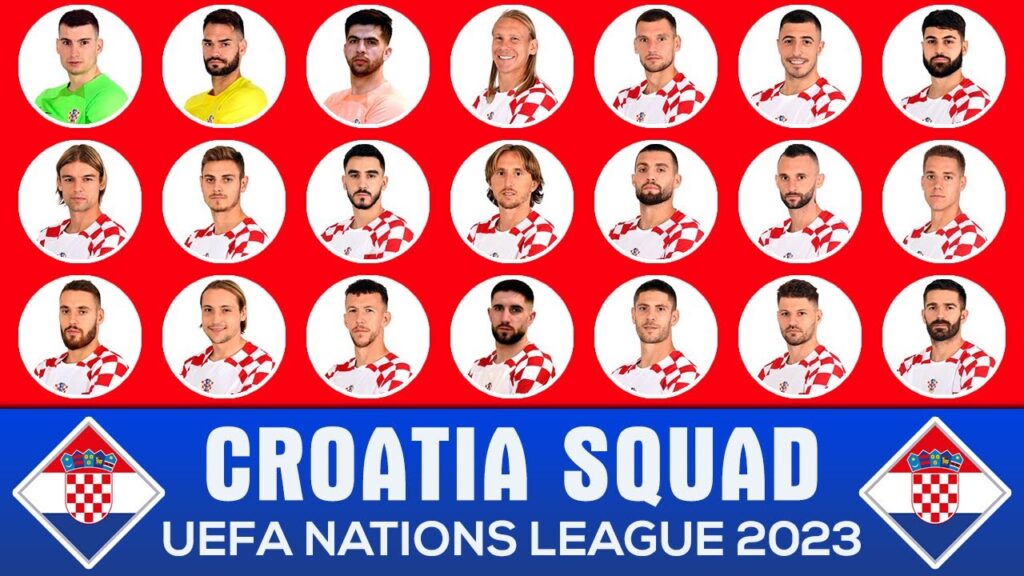 CROATIA 23 MAN SQUAD UEFA NATIONS LEAGUE 2023 FT. LUKA MODRIC