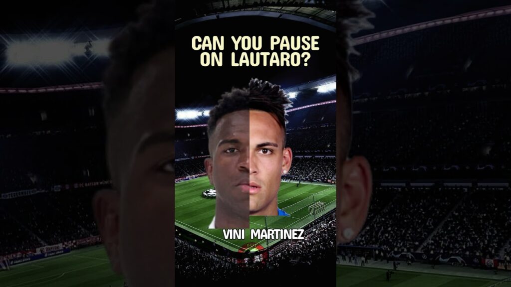 Can you pause on Lautaro Martinez?