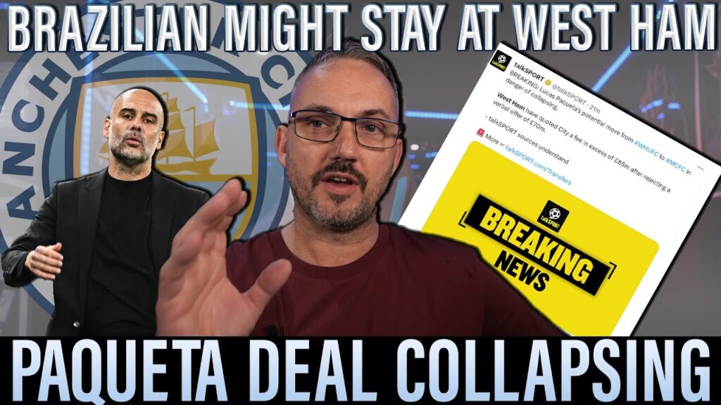 Lucas Paqueta's move to Manchester City is ON HOLD | West Ham say transfer is 90% unlikely to happen