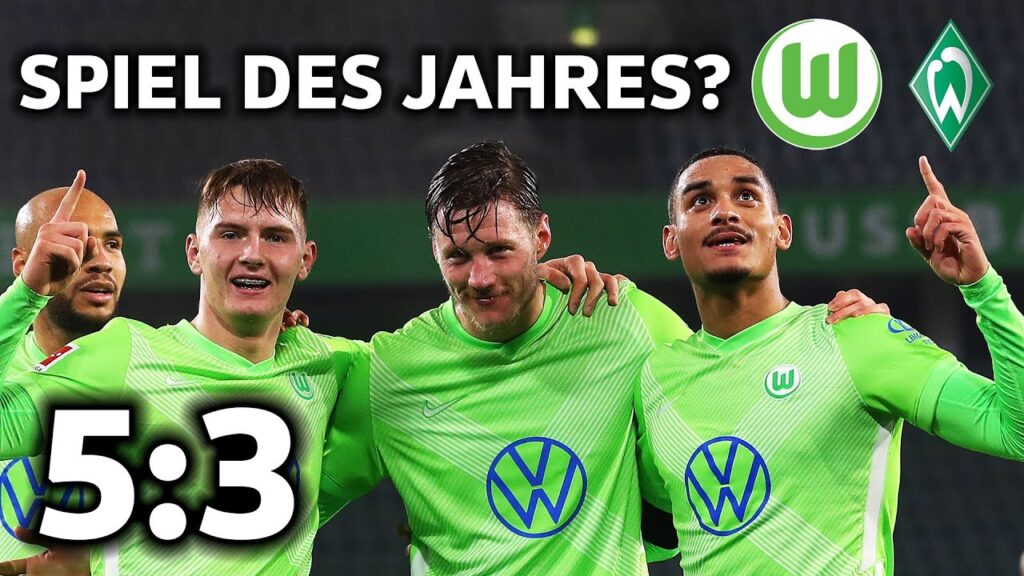 8-Tore Spektakel mit Weghorst Doppelpack!🔥 | Wolfsburg - Bremen 5:3 | Alle Highlights & Tore