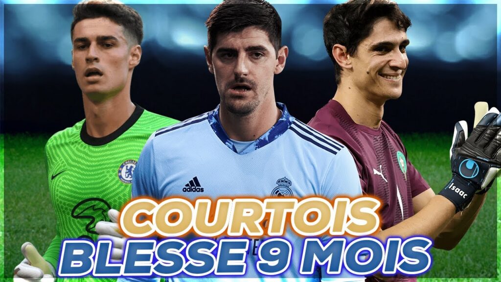 COURTOIS blessé 9 MOIS ligaments croisés ! BOUNOU ou KEPA au REAL MADRID ?