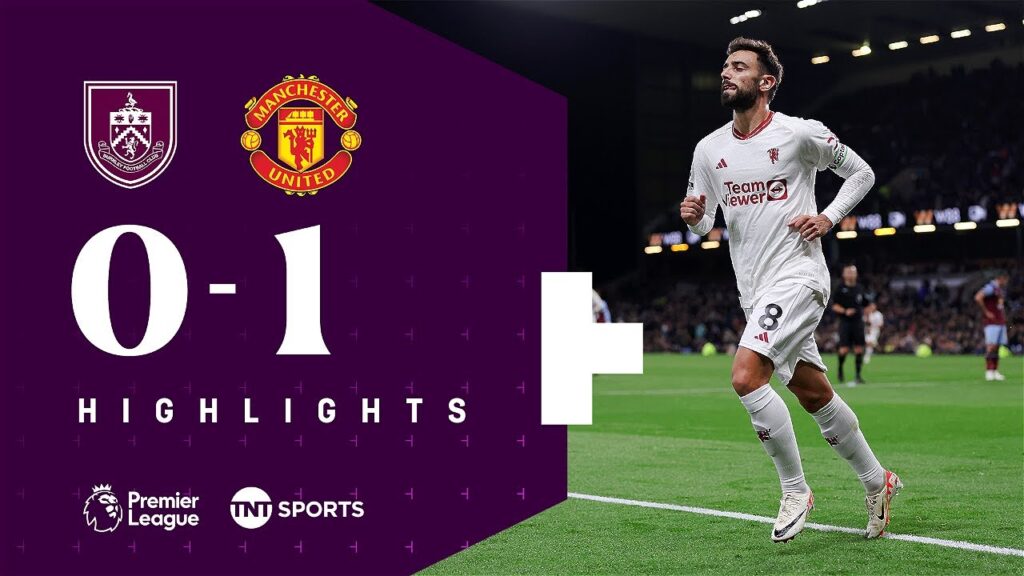 Stunning Fernandes Volley! 🔥 | Burnley 0-1 Manchester United | Premier League highlights