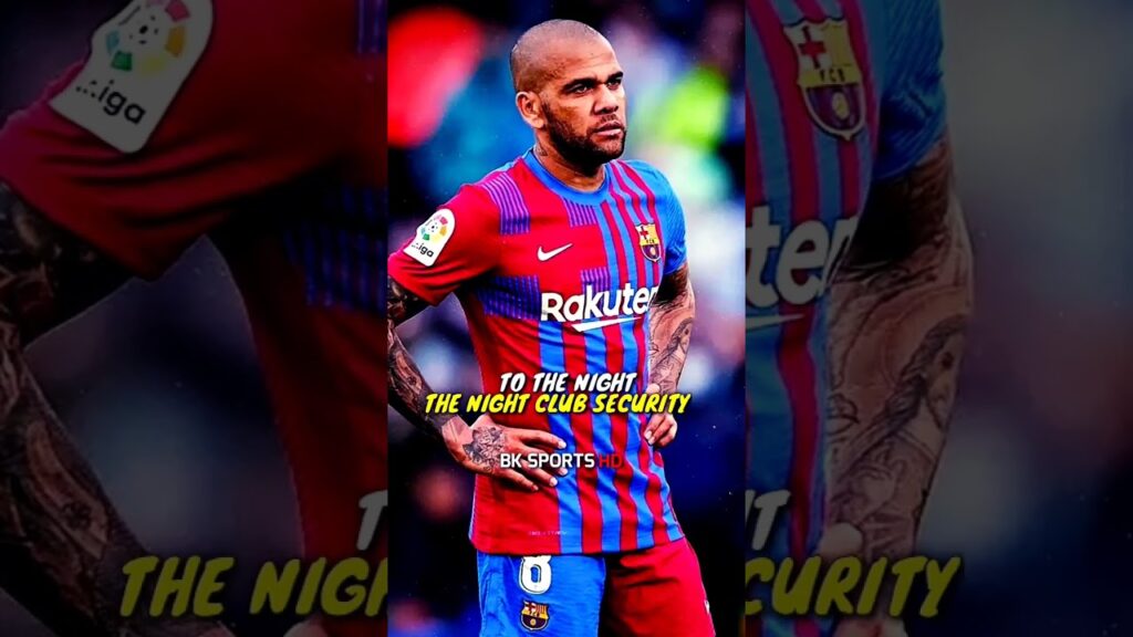 Why Dani Alves has been Arrested for SEXUAL ASSAULT. #shorts #danialves