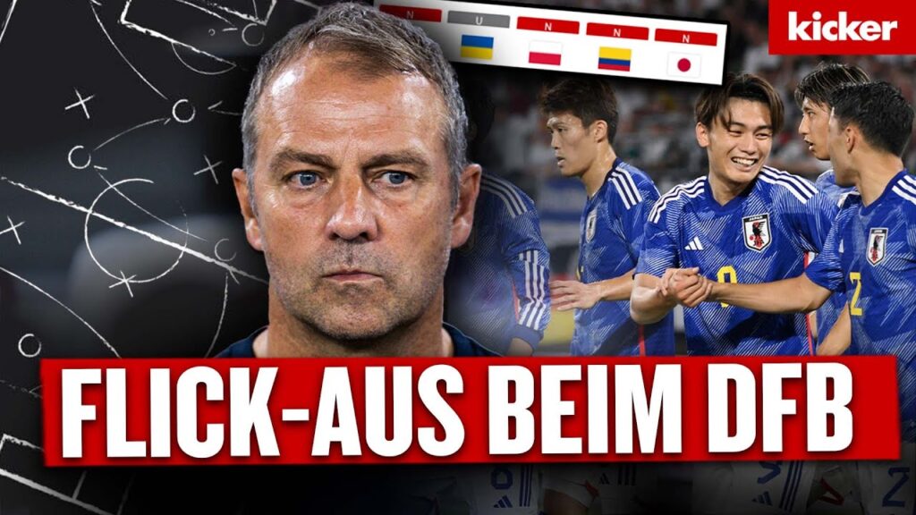 Ein Debakel zu viel: Die Gründe für das Aus von Hansi Flick | Deutschland - Japan 1:4