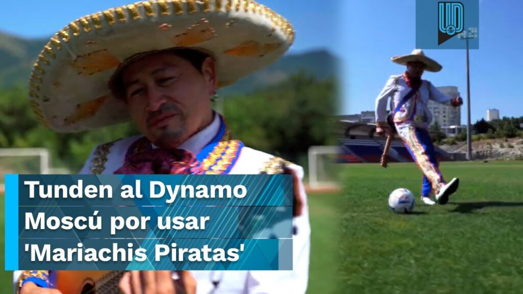 Tunden al Dynamo Moscú por usar ‘Mariachis Piratas’ para anunciar a Luis Chávez Tunden al Dynamo Moscú por usar 'Mariachis Piratas' para anunciar a Luis Chávez