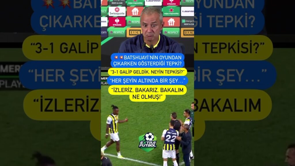 💥💥💥İsmail Kartal’dan Batshuayi’ye gözdağı!
