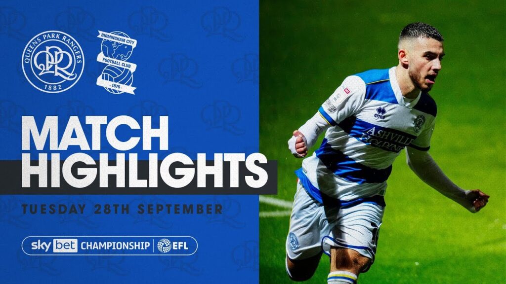 Highlights | QPR 2, Birmingham City 0