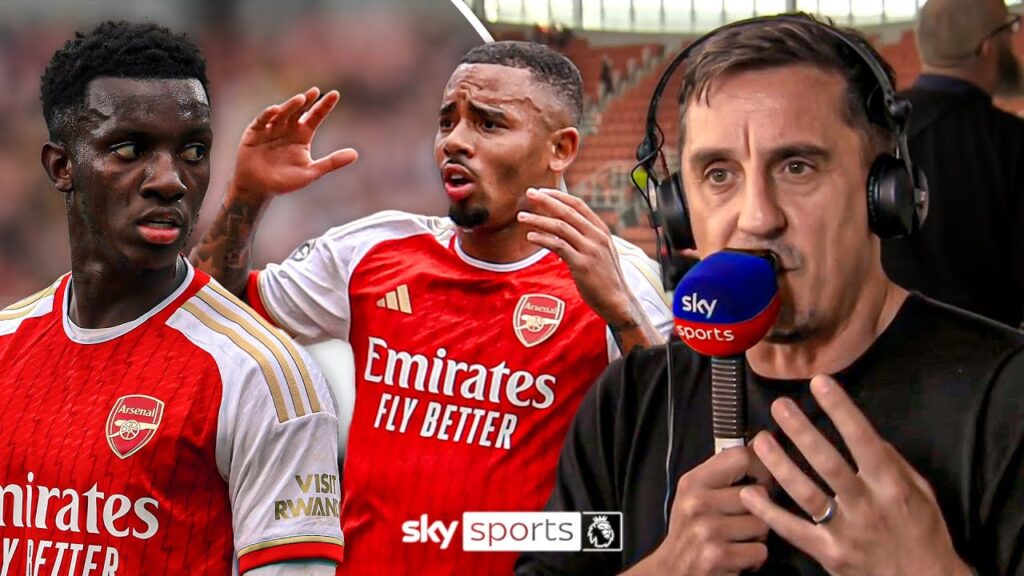'Arsenal missing the right striker!' | Gary Neville believes Gunners lack composure