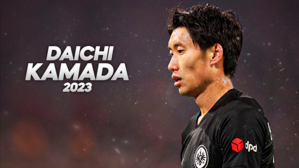 Daichi Kamada 鎌田 大地 - Full Season Show - 2023ᴴᴰ