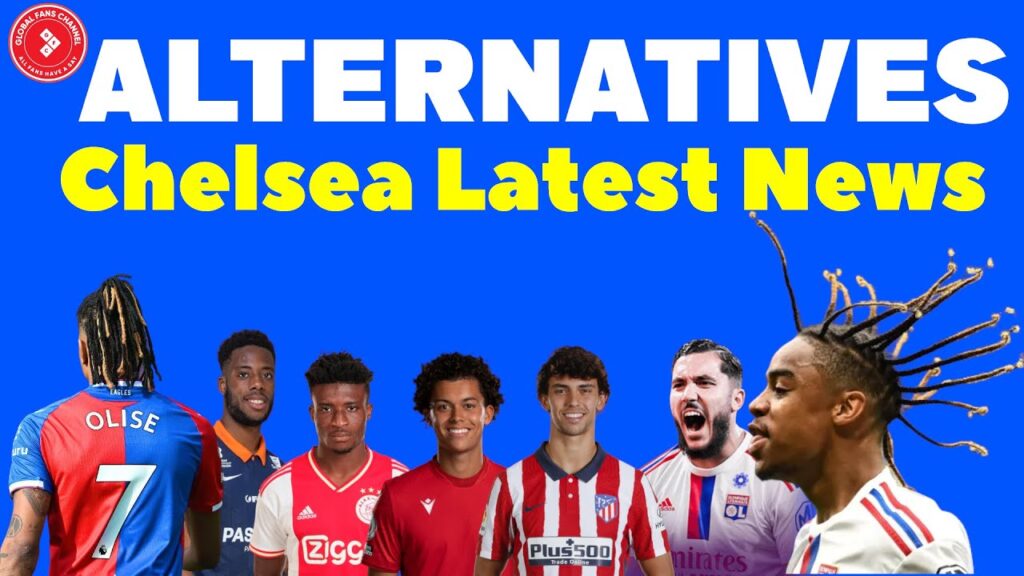 Bradley Barcola Chelsea Here We Go? Olise Alternatives: Brennan Johnson, Felix, Cherki, Kudus, Wahi