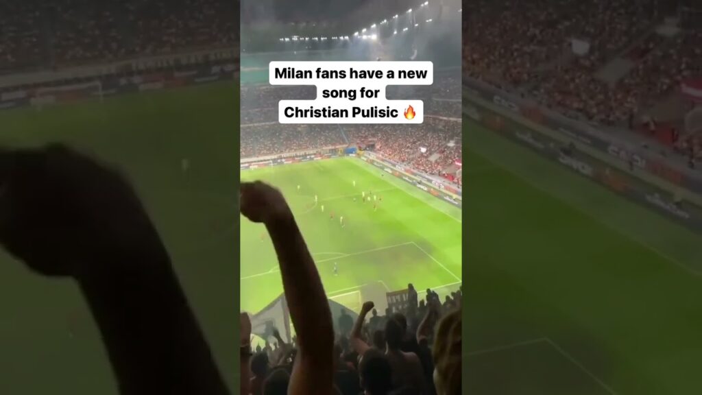 Milan fans are happy with the signing of Christian Pulisic