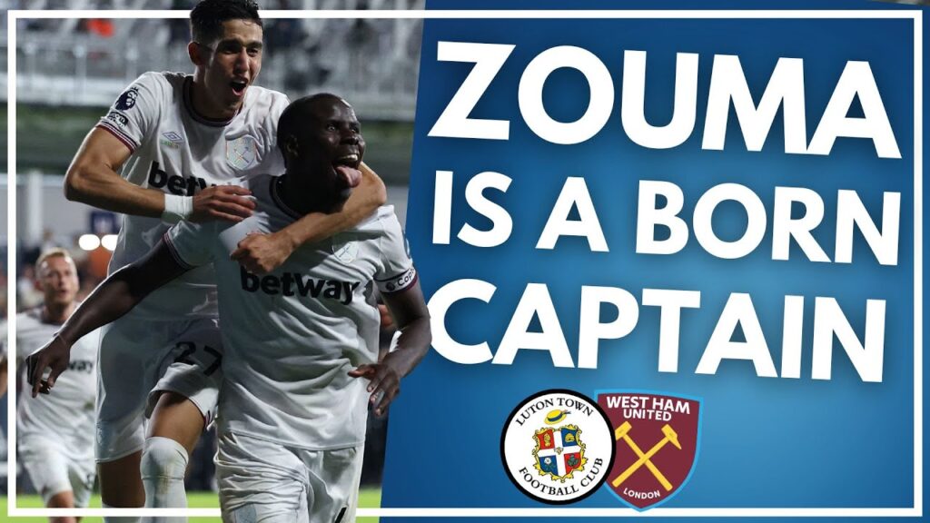 FIVE THINGS WE LEARNED ABOUT LUTON TOWN 1-2 WEST HAM | ALVAREZ IS A MACHINE | ZOUMA CAPTAIN