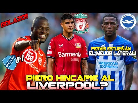 GOLAZO DE ENNER VALENCIA! LIVERPOOL a por PIERO HINCAPIÉ | PERVIS ESTUPIÑÁN el MEJOR LATERAL