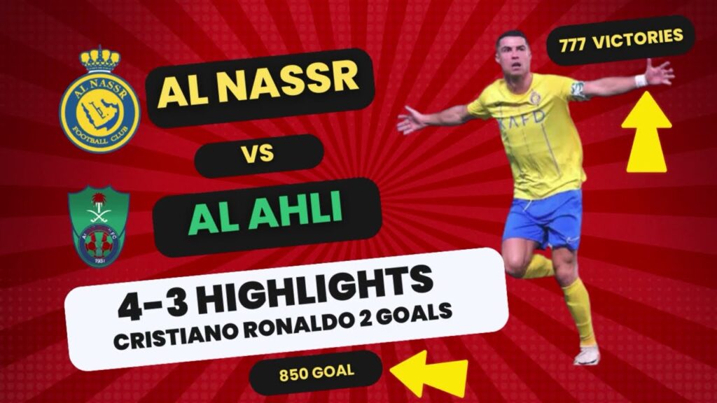 Cristiano Ronaldo 2 Goals l Al Nassr vs Al Ahli 4-3 Highlights #cristianoronaldo #viral #alnassr Cristiano Ronaldo 2 Goals l Al Nassr vs Al Ahli 4-3 Highlights #cristianoronaldo #viral #alnassr