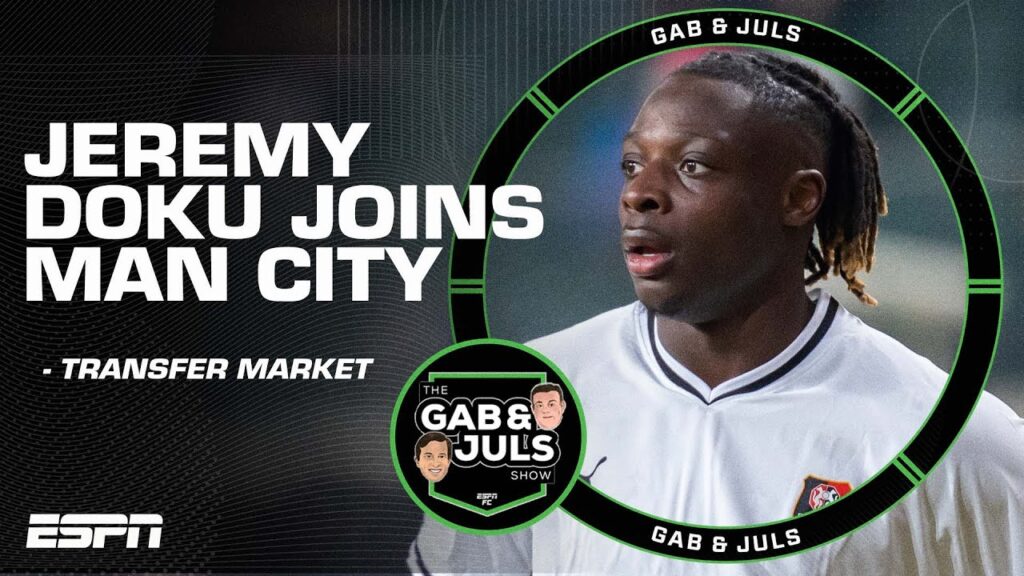 TRANSFER MARKET MOVES: 'Electric’ Jeremy Doku joins City, Cancelo closer to Barca & more! | ESPN FC