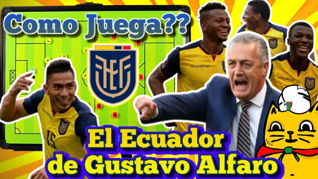 Análisis Táctico: ECUADOR La BANANA MECANICA de GUSTAVO ALFARO 🇪🇨
