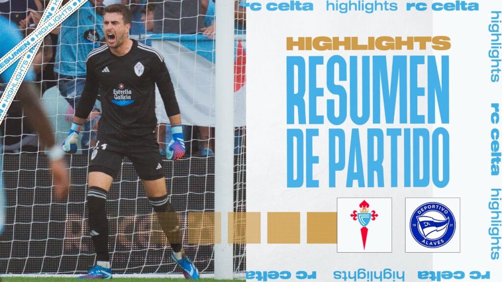 RC Celta - Deportivo Alavés (1-1) | Resumen y goles | Highlights LALIGA EA SPORTS