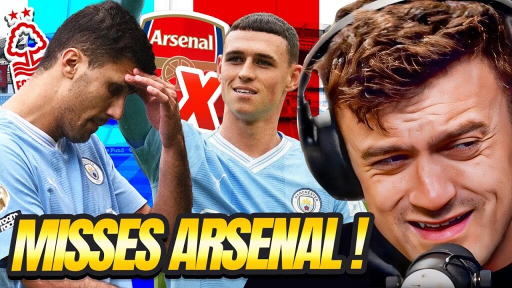 RODRI MISSES ARSENAL GAME! MAN CITY 2-0 FOREST REACTION
