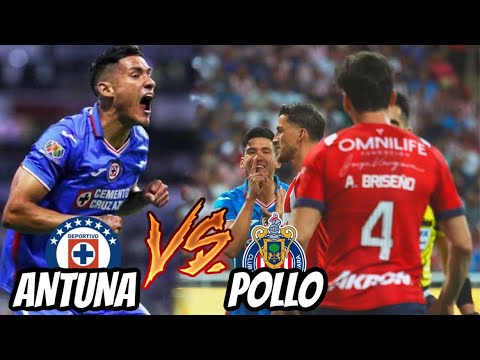 PELEA de ANTUNA vs POLLO *MEGA OVACIÓN por LA AFICIÓN* en el CHIVAS vs CRUZ AZUL 2-1
