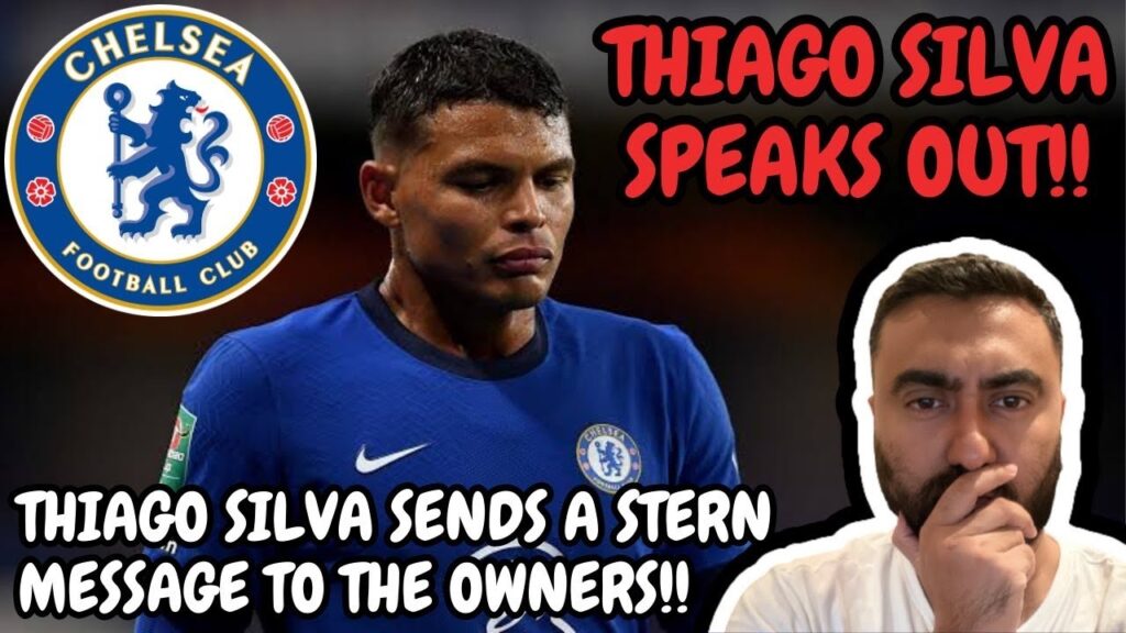 Thiago Silva SPEAKS Out! Arsene Wenger's DAMNING Comments! Chelsea In TURMOIL!!