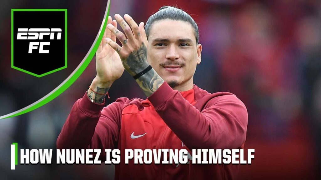 ‘The ultimate chaos striker!’ How Darwin Nunez is proving the doubters wrong for Liverpool | ESPN FC