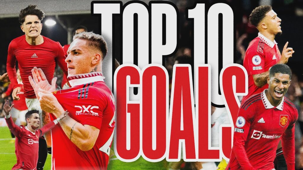 Top 10 Goals of 2022 🤩 | Garnacho, Sancho, Rashford & More!