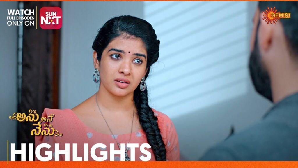 Anu Ane Nenu - Highlights of the day | Watch full EP only on Sun NXT | 27 Sep 2023 | Gemini TV