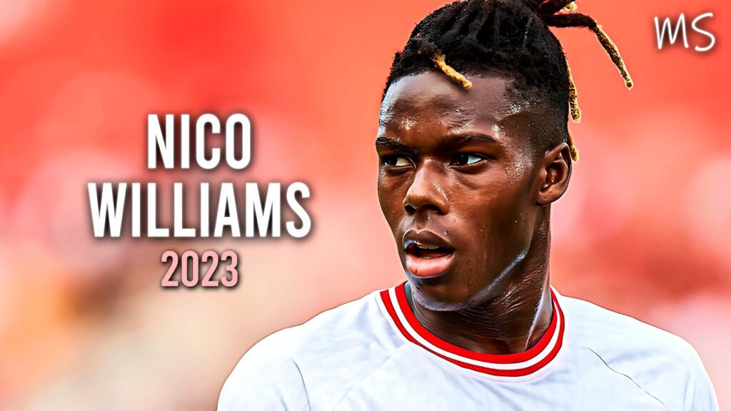 Nico Williams 2023 - Crazy Skills, Goals & Assists - HD