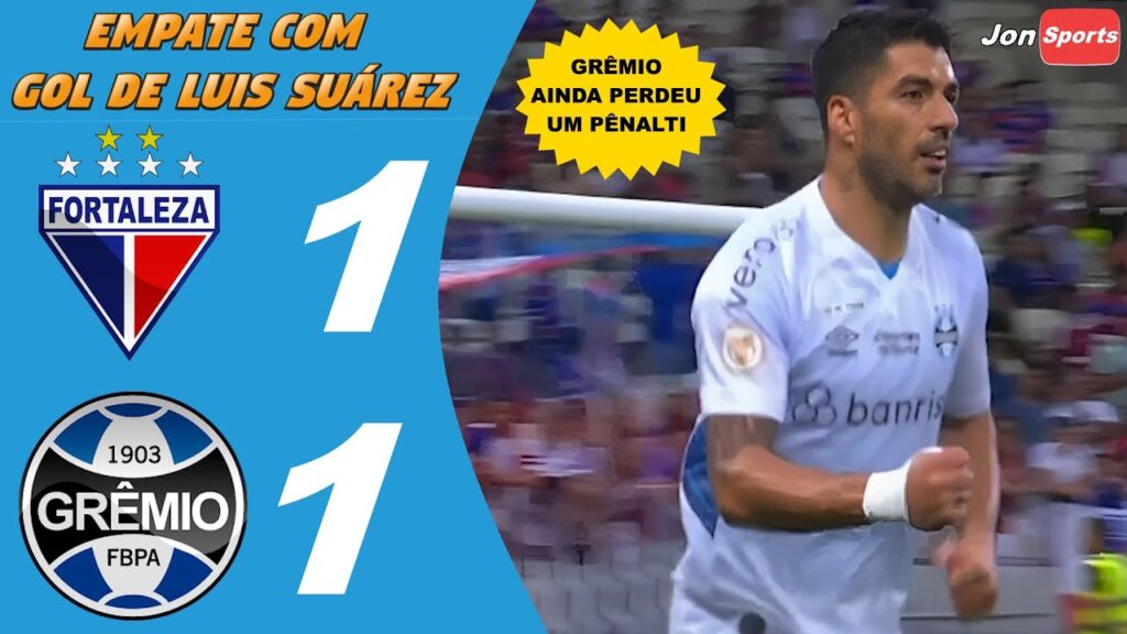 EMPATE COM GOL DE SUÁREZ E PÊNALTI PERDIDO | Fortaleza 1 x 1 Grêmio | Gols e Pênalti | Brasileirão
