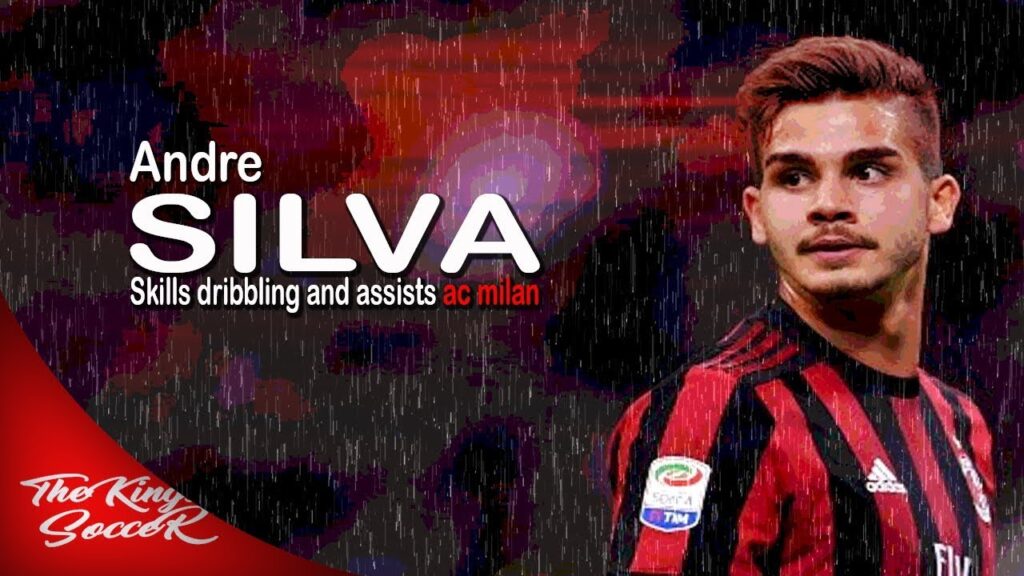 andre silva- incredible skills,dribbling and assist || ac milan|| 2017/2018 || HD