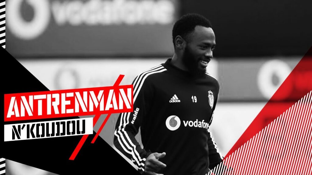 Antrenman #4: Kévin N'Koudou - Beşiktaş JK