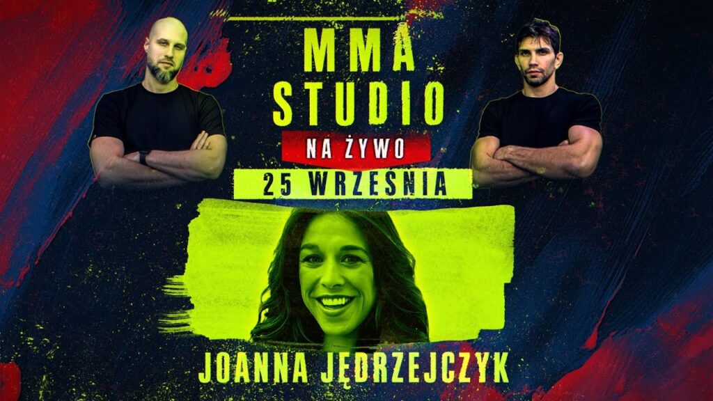 MMA STUDIO #11 - JOANNA JĘDRZEJCZYK