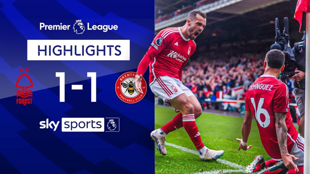 Dominguez equaliser earns 10-man Forest a point 👊 | Nottingham Forest 1-1 Brentford | EPL Highlights