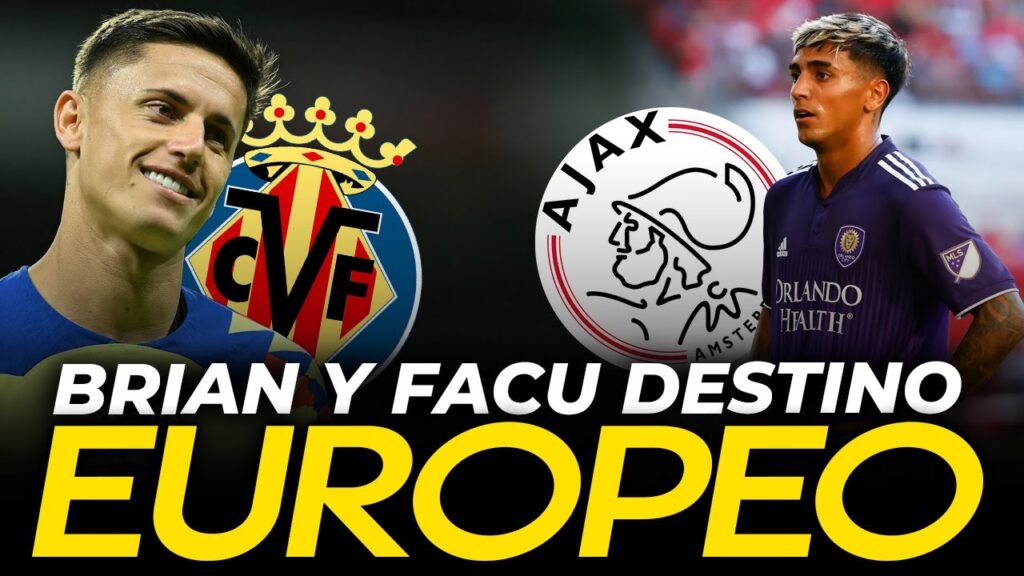 PEÑAROL : FACUNDO TORRES SEGUIDO POR EL AJAX + BRIAN RODRIGUEZ ENTRE EL VALENCIA Y EL VILLARREAL