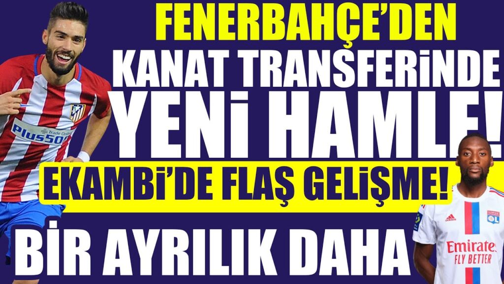 Fenerbahçe’den kanat transferinde yeni hamle! Yannick Carrasco! Ekambi’de flaş gelişme! Joao Pedro