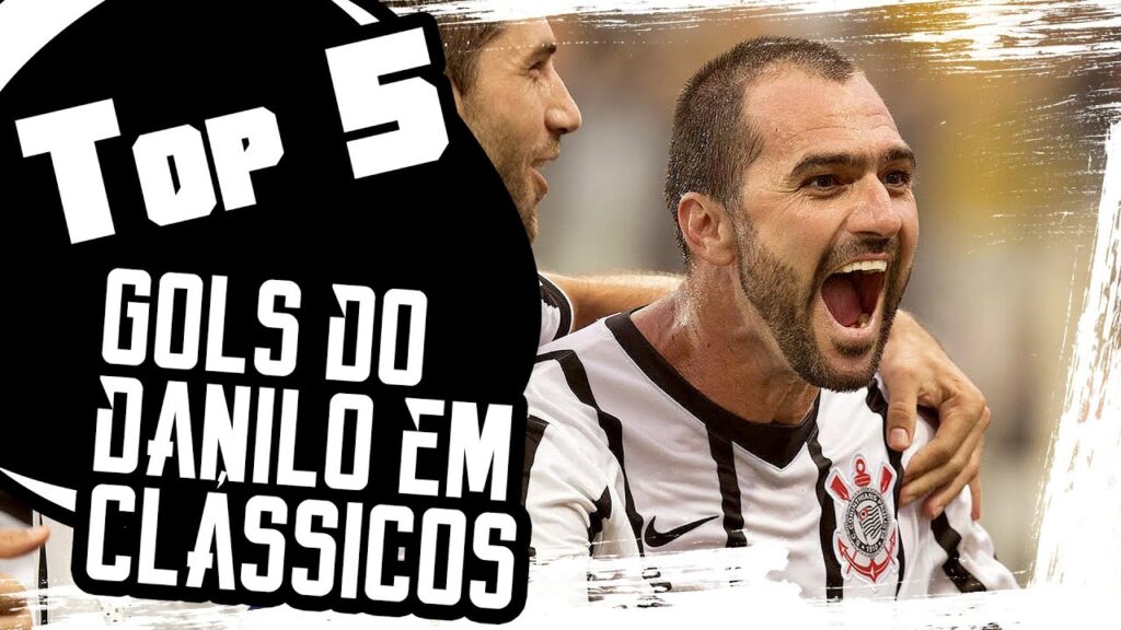 TOP5 - Gols de Danilo em clássicos